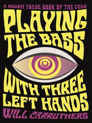 cover image of Playing the Bass with Three Left Hands